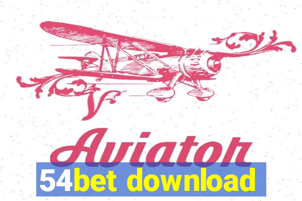 54bet download